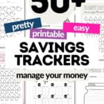 50+ Pretty and Printable Savings Trackers | SaturdayGift