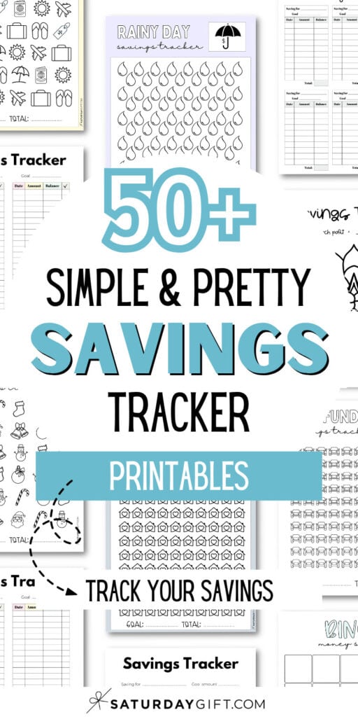50+ Simple and Pretty Savings Tracker Printables | SaturdayGift