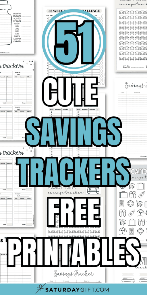 51 Cute Savings Trackers Free Printables | SaturdayGift