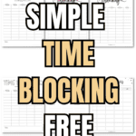 51 Simple Time Blocking Free Printables | SaturdayGift
