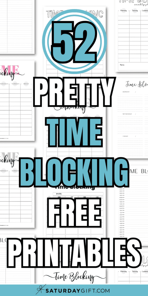 52 Pretty Time Blocking Free Printables | SaturdayGift