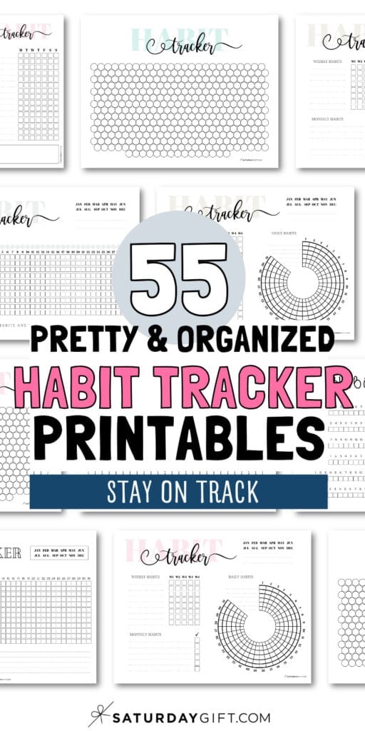 55 Pretty and Organized Habit Tracker Printables | SaturdayGift
