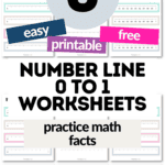 6 Easy Printable & Free Number Line 0 to 1 Worksheets - Practice Math Facts | SaturdayGift