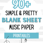 90+ Simple and Pretty Blank Sheet Music Paper Printables | SaturdayGift