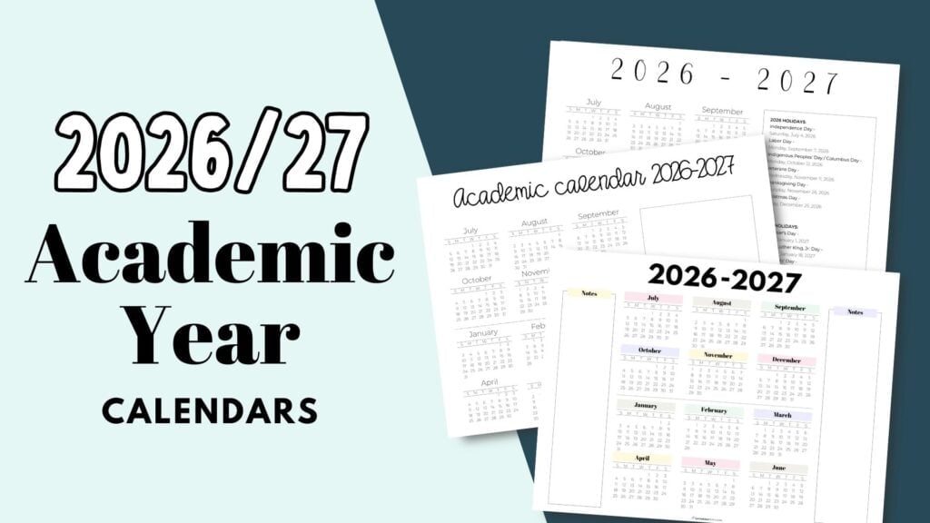 Academic Year Calendar Printables 2026 2027 Academic Year Calendar | SaturdayGift