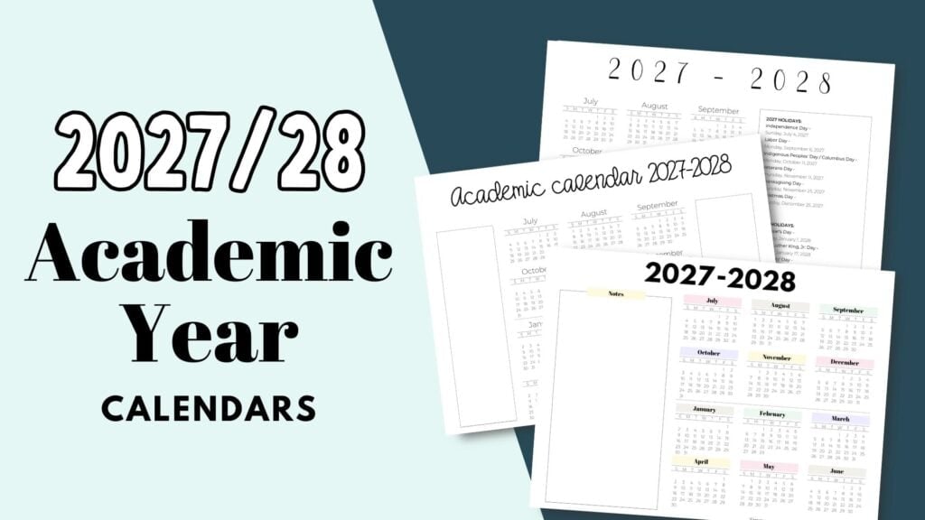 Academic Year Calendar Printables 2027 2028 Academic Year Calendar | SaturdayGift