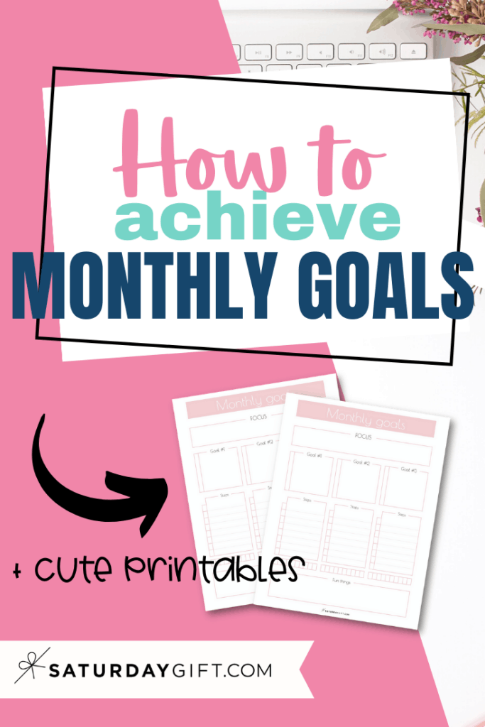 How to achieve your monthly goals Pinterest Image