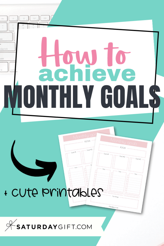 How to achieve your monthly goals Pinterest Image
