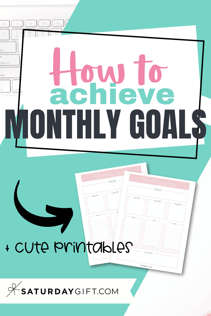 Printable Monthly Goals Planner - How to set your monthly goals