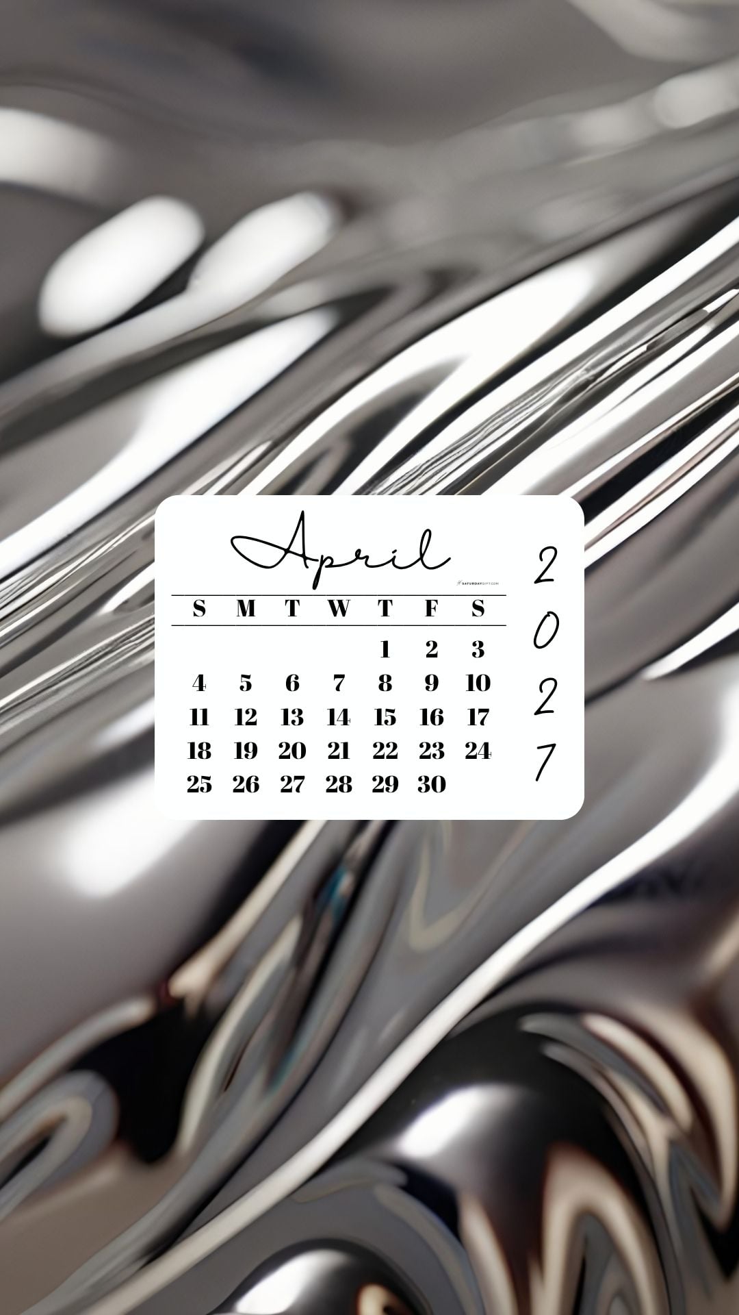 April 2027 Phone Wallpaper Background - Liquid Silver | SaturdayGift