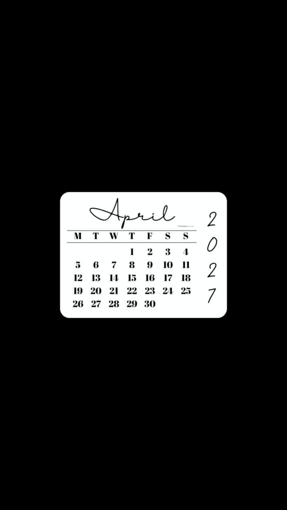 April 2027 Phone Wallpaper Background - Minimal Black | SaturdayGift