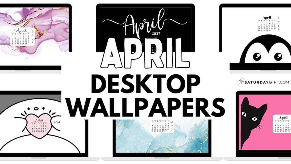 April Desktop Wallpapers Cute Free Backgrounds 2027 | SaturdayGift