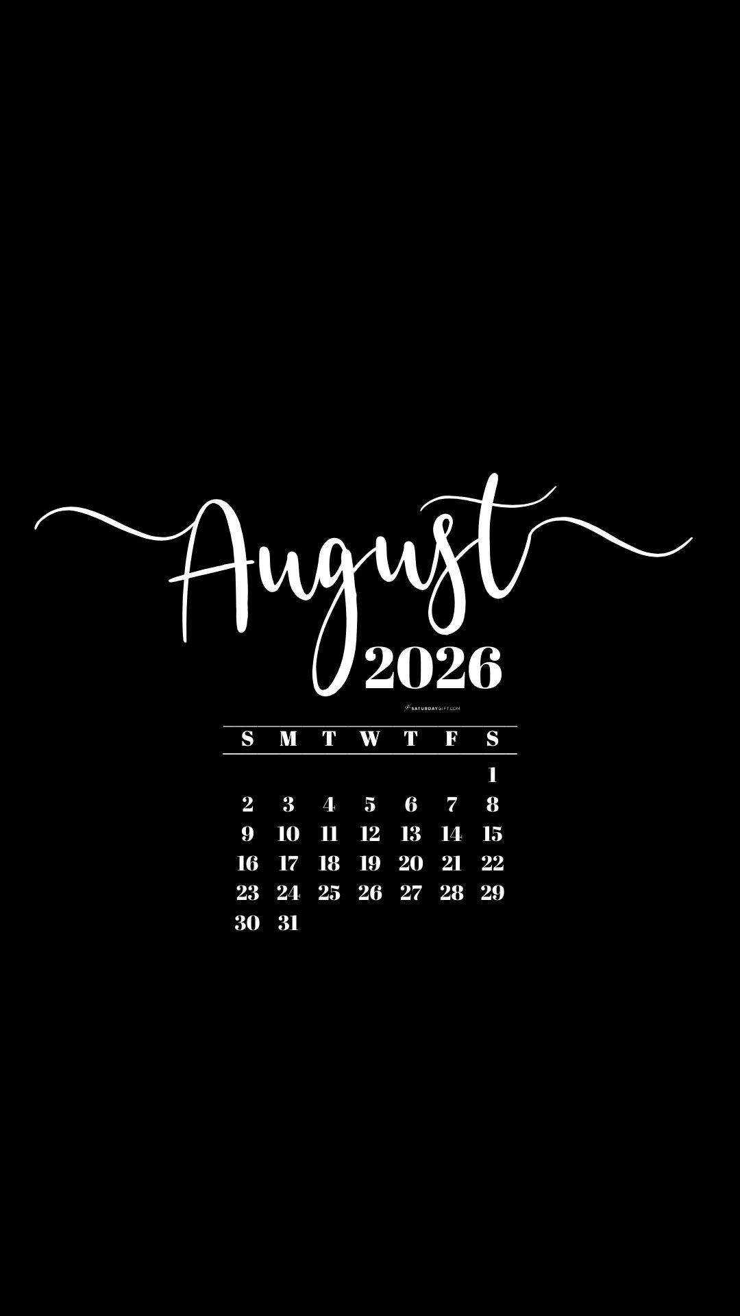 August 2026 Phone Background Wallpaper - Black | SaturdayGift