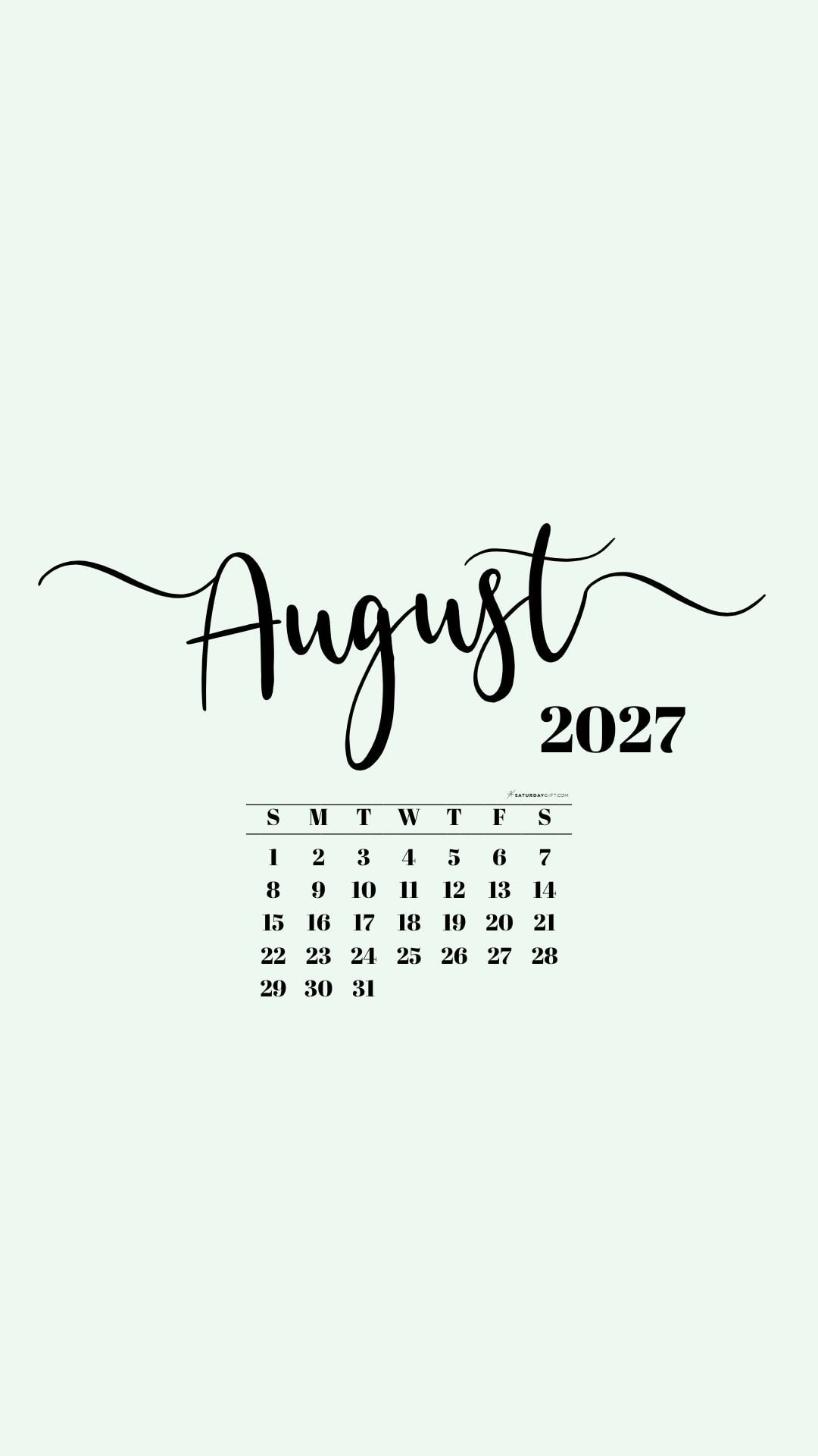 August 2027 Phone Background Wallpaper - Green | SaturdayGift
