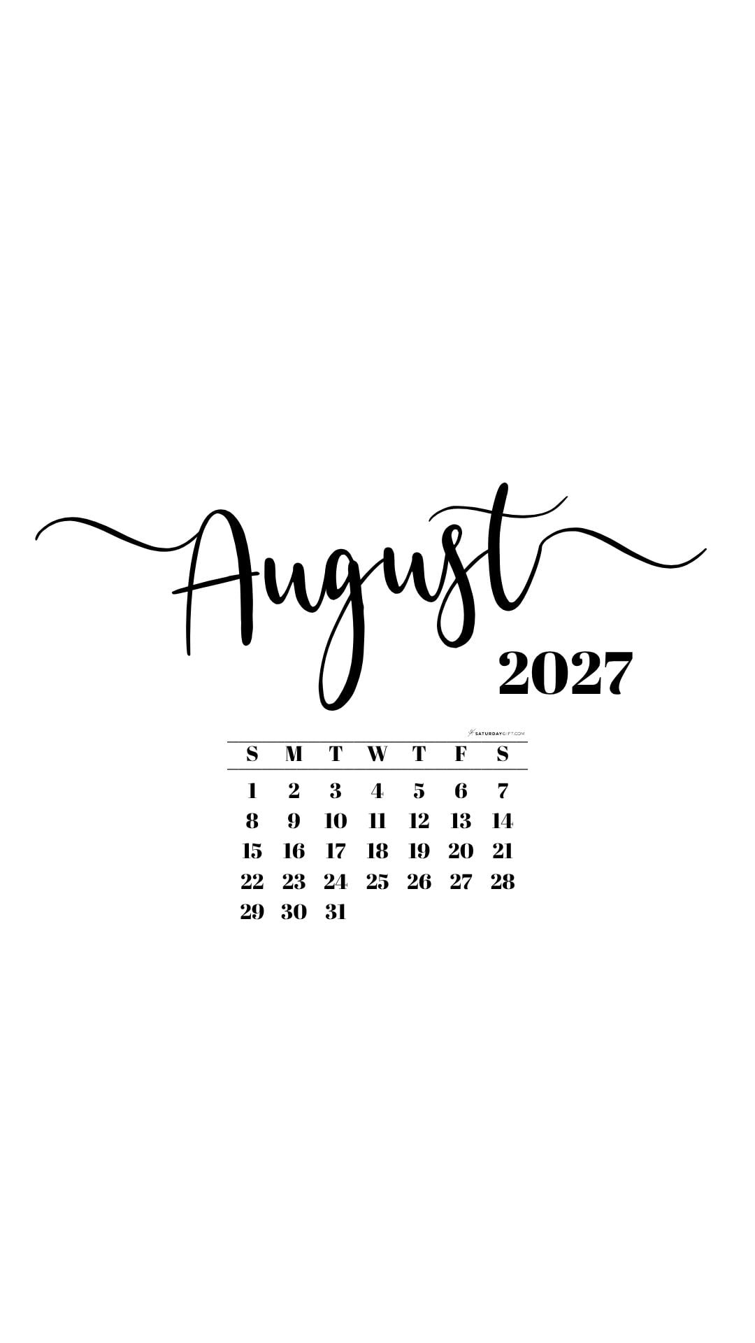 August 2027 Phone Background Wallpaper - White | SaturdayGift