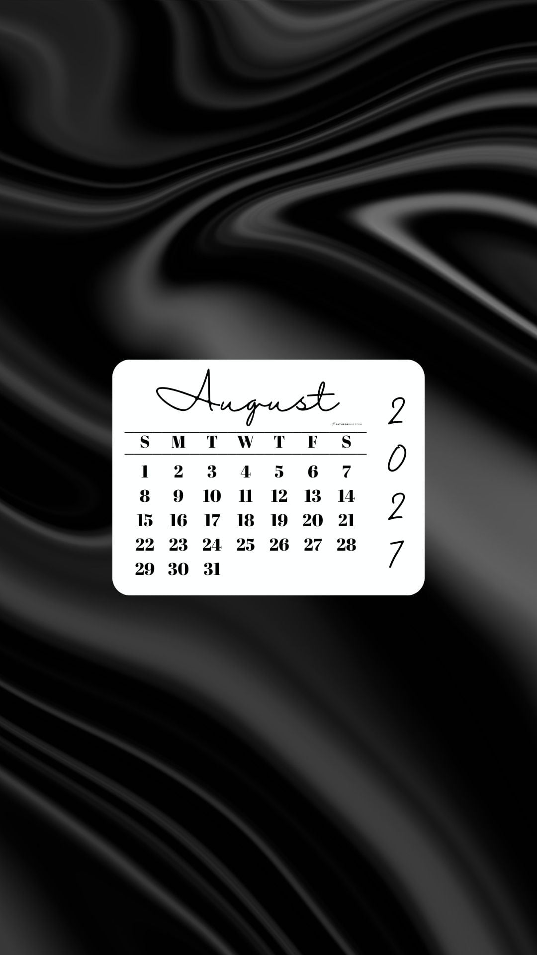 August 2027 Phone Wallpaper Background - Black Satin | SaturdayGift