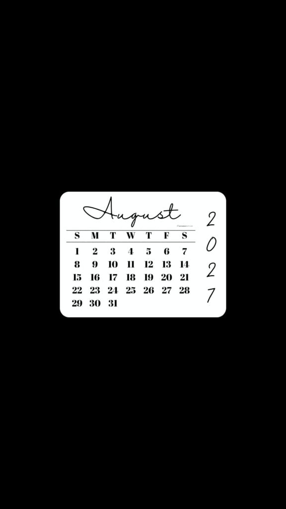 August 2027 Phone Wallpaper Background - Minimal Black | SaturdayGift