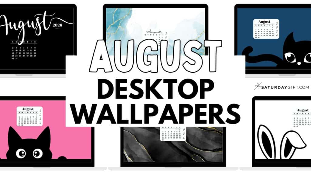 August Desktop Wallpapers Cute Free Backgrounds | SaturdayGift