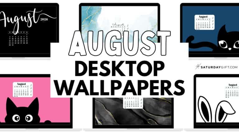 August Desktop Wallpapers Cute Free Backgrounds | SaturdayGift