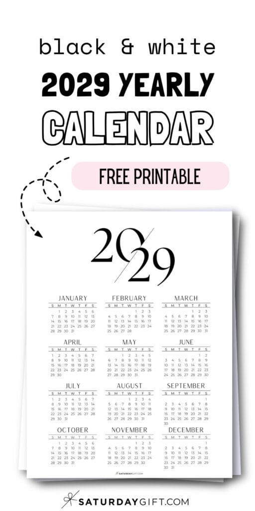 Black & White 2029 Yearly Calendar - Free Printable | SaturdayGift