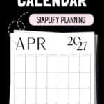 Black & White April 2027 Calendar - Simplify Planning | SaturdayGift