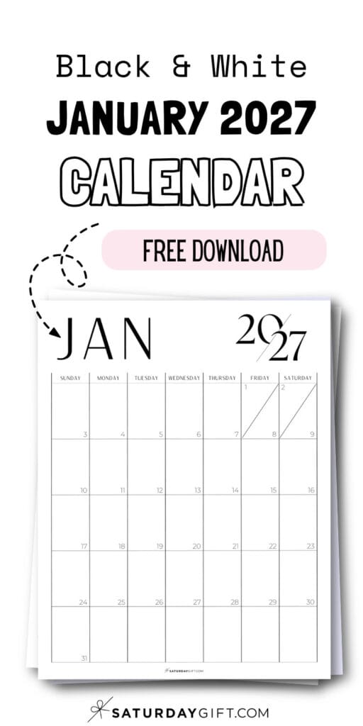 Black & White January 2027 Calendar - Free Download | SaturdayGift