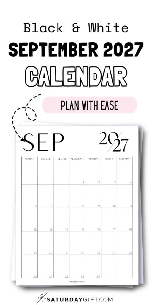 Black & White September 2027 Calendar - Plan With Ease | SaturdayGift