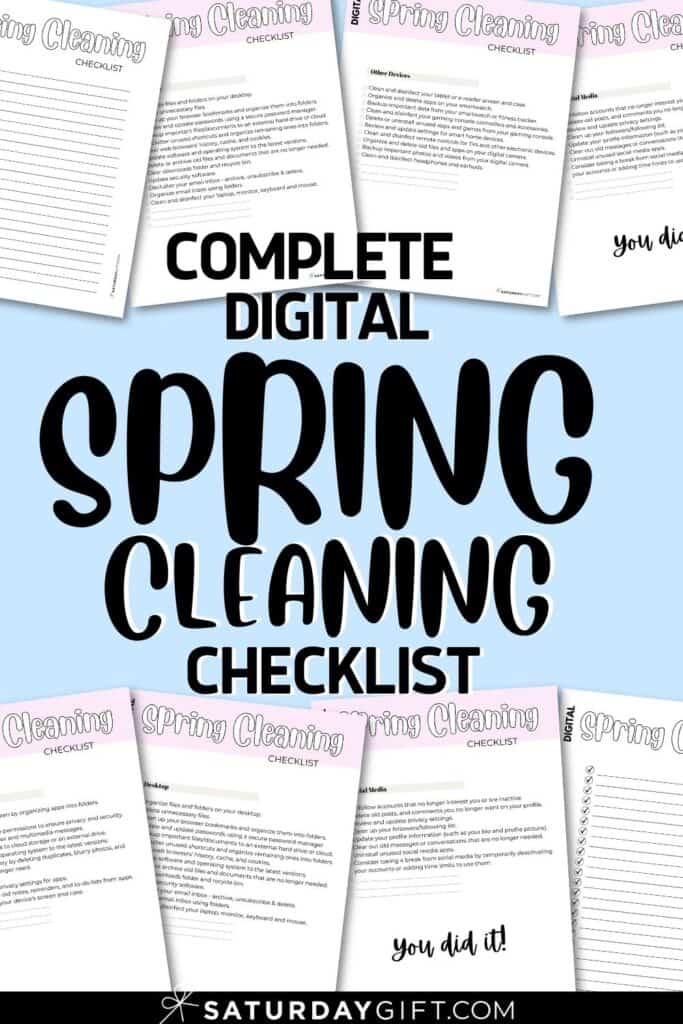 Complete Digital Spring Cleaning Checklist - Printable Checklists | SaturdayGift