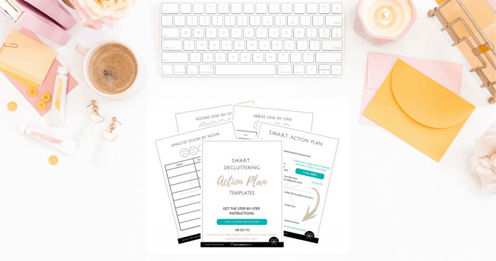 Create SMART decluttering action plan