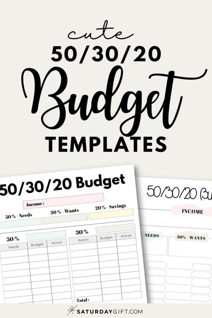 Cute 50/30/20 Budget Templates - Free Printables | SaturdayGift