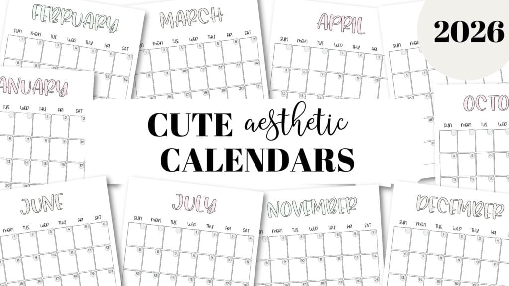 Cute Aesthetic 2026 Calendar Templates - Free Printable PDFs by SaturdayGift