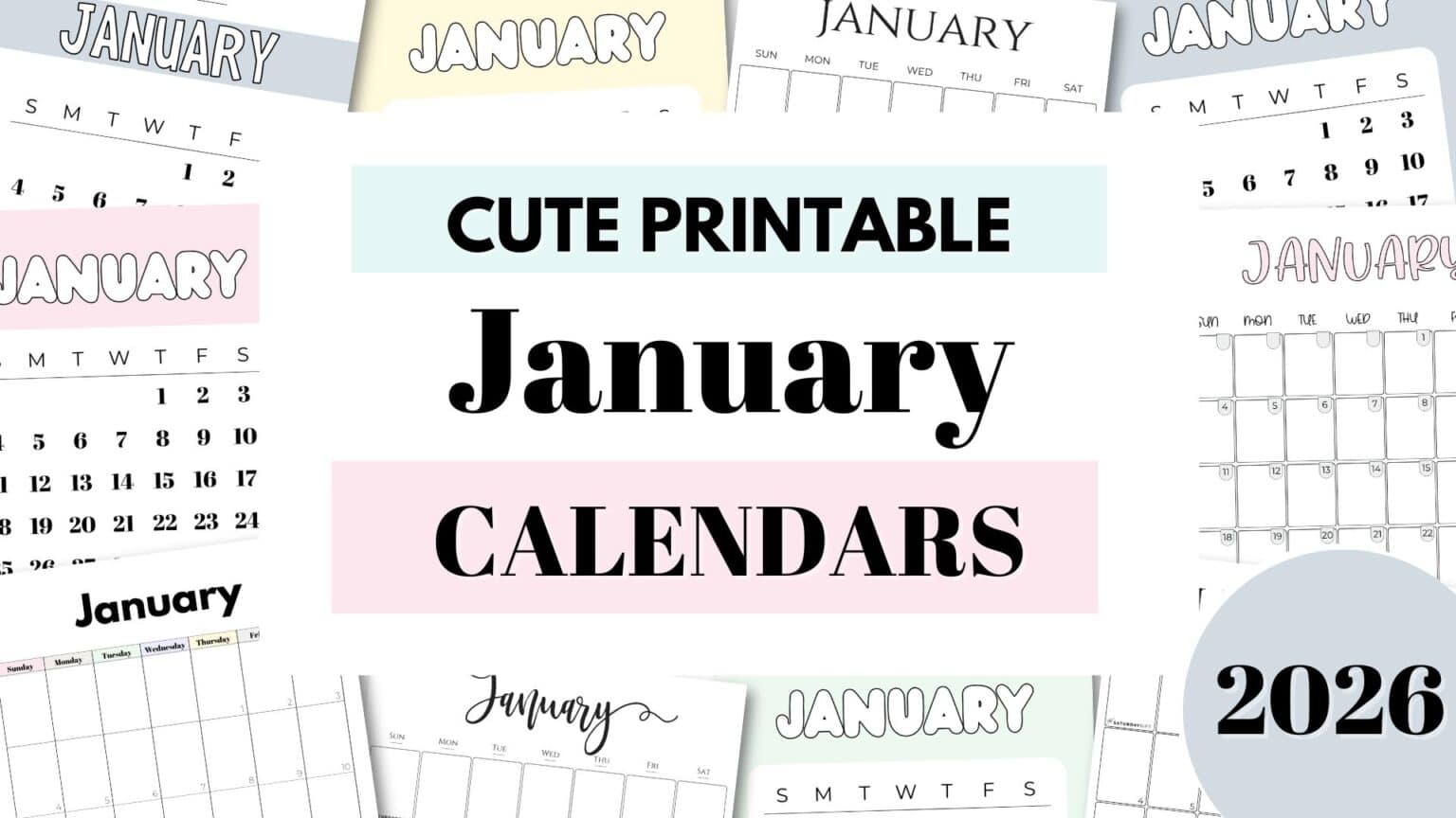 January 2026 Calendars 21 Cute Free Printable PDFs by SaturdayGift