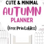 Cute & Minimal Autumn Planner - Free Printables | SaturdayGift
