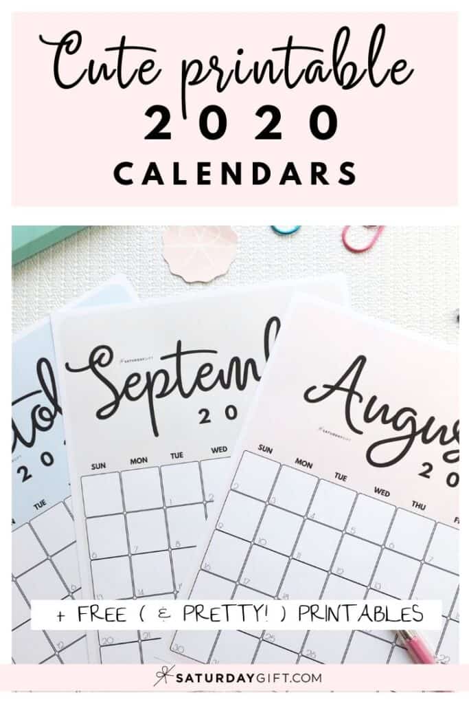 Printable 2020 Calendar by Month in 3 Cute Colors | SaturdayGift