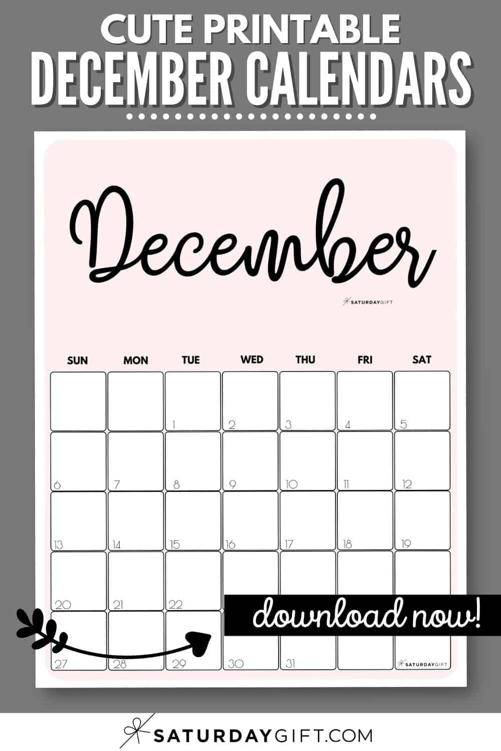 December 2025 Calendars - 23 Cute Free Printable PDFs | SaturdayGift