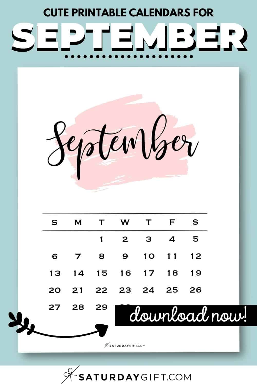 September 2024 Calendar - 20 Cute & FREE Printables | SaturdayGift