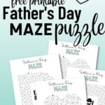 Cute & free printable Father's Day maze puzzles by SaturdayGift