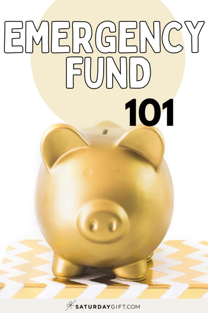 Emergency Fund 101 - Complete Guide | SaturdayGift