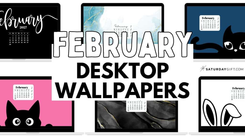 February Desktop Wallpapers Cute Free Backgrounds 2027 | SaturdayGift