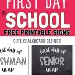First Day of School printable signs - Cute & Free Chalkboard and Black & White Signs