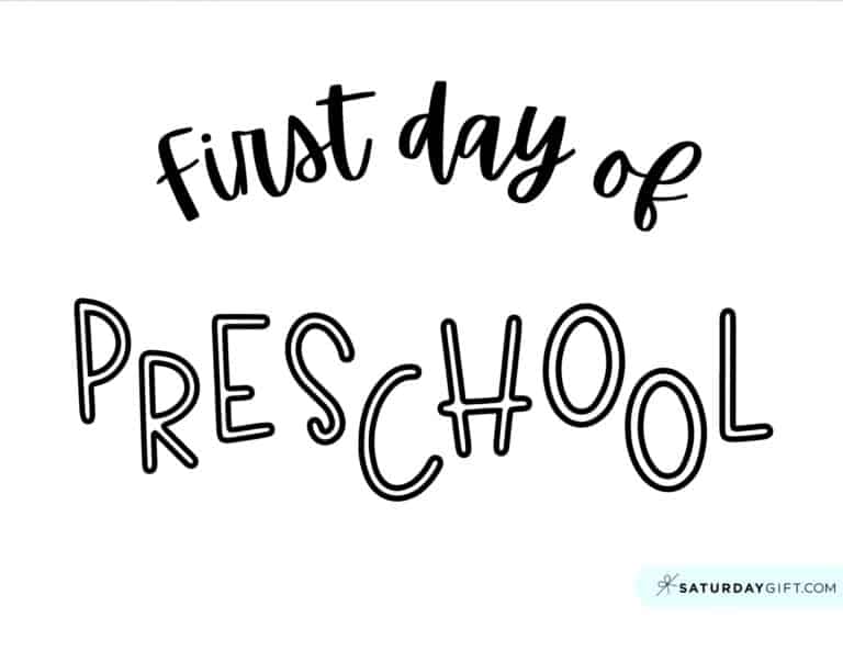 First Day of School Sign Printable - First Day Of Preschool Printable Sign PDF Black And White SaturdayGift 768x593 