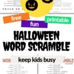 Free Fun & Printable Halloween Word Scramble - Keep Kids Busy | SaturdayGift