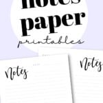 Free Notes Paper Printables - Multiple Options | SaturdayGift