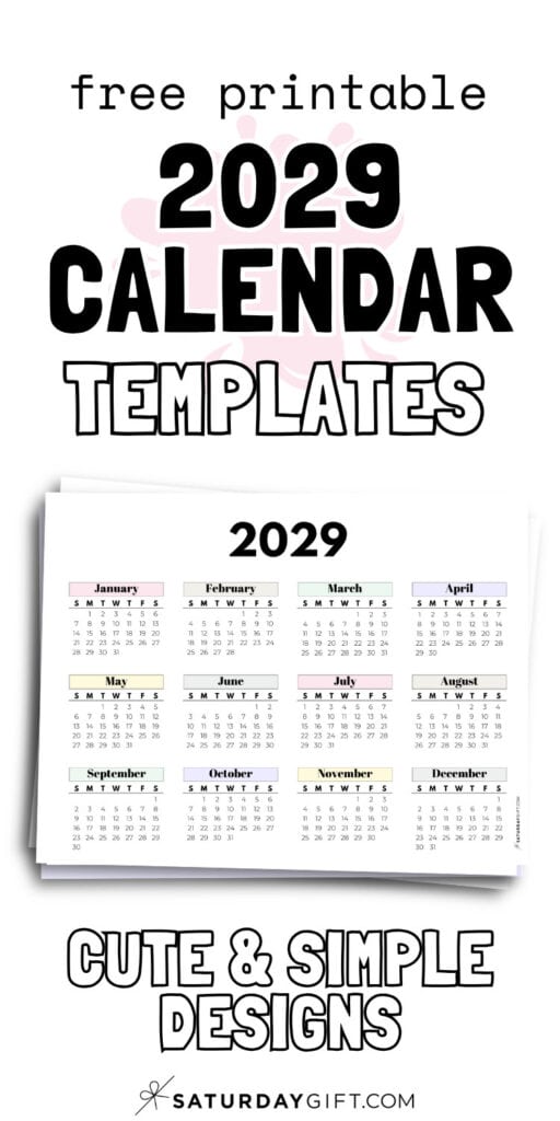 Free Printable 2029 Calendar Templates - Cute & SImple Designs | SaturdayGift