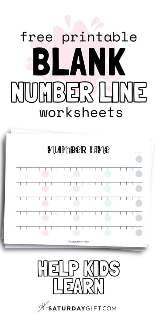Free Printable Blank Number Line Worksheets - Help Kids Learn | SaturdayGift