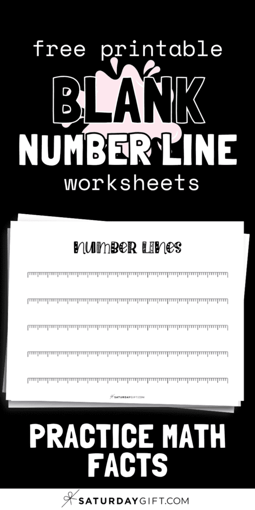 Free Printable Blank Number Line Worksheets - Practice Math Facts | SaturdayGift
