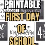 Free Printable First Day of School Signs | SaturdayGift