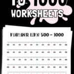Free Printable Number Line to 1000 Worksheets - Homeschool Friendly | SaturdayGift