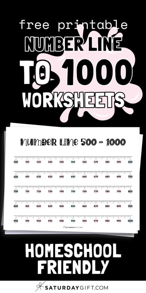 Free Printable Number Line to 1000 Worksheets - Homeschool Friendly | SaturdayGift