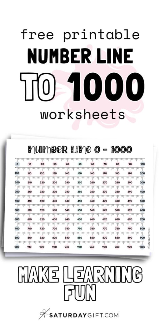 Free Printable Number Line to 1000 Worksheets - Make Learning Fun | SaturdayGift